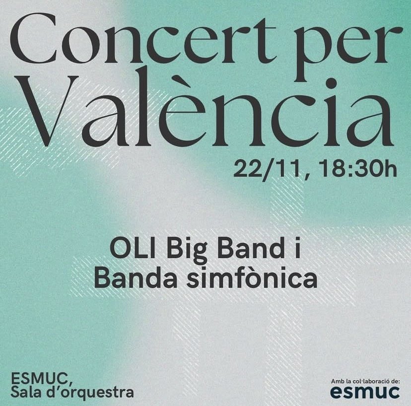 Poster for Concert per València: OLI Big Band and symphonic band, 22/11, Sala d’Orquestra, ESMUC